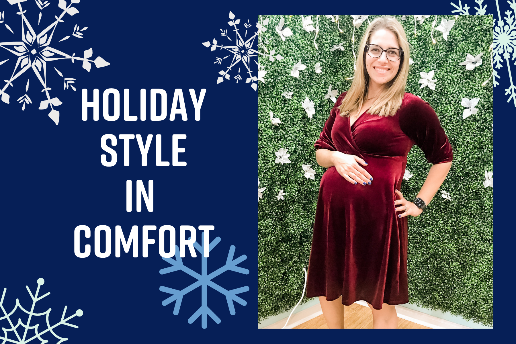 Celebrate The Holidays In Style and Comfort