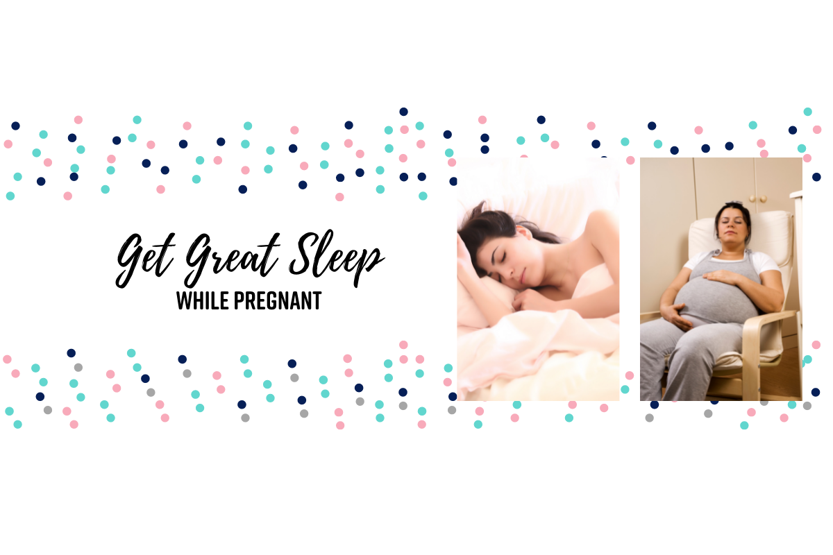 Get Great Sleep while Pregnant
